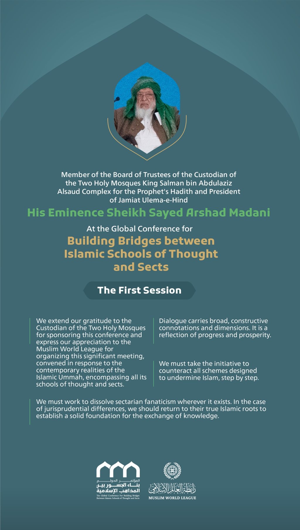 Remarks by His Eminence Sheikh Sayed Arshad ‎Madani, President of Jamiat Ulema-e-Hind, at the Global Conference for Building Bridges between Islamic Schools of Thought and Sects: