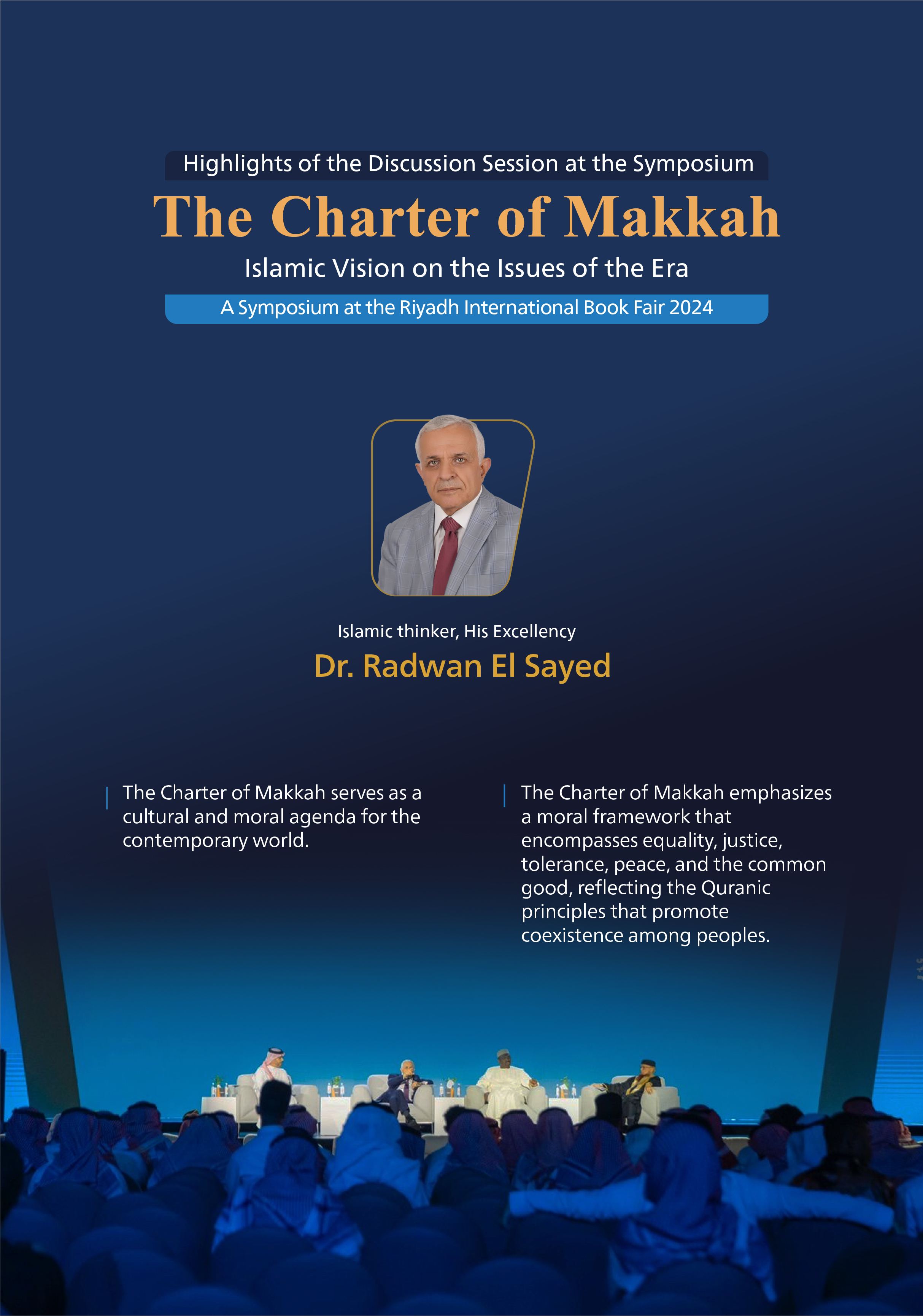 His Excellency Dr. Radwan El Sayed, the Islamic thinker, participating at the symposium on The Charter Of Makkah