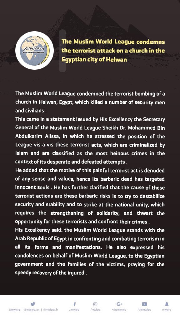 The Muslim World League condemns the terrorist attack targeting one of the churches in the Egyptian city of Halwan