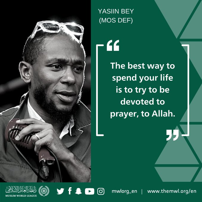 Yasiin Bey: recognized that he would need to rely on faith to help him through the hardest parts of life