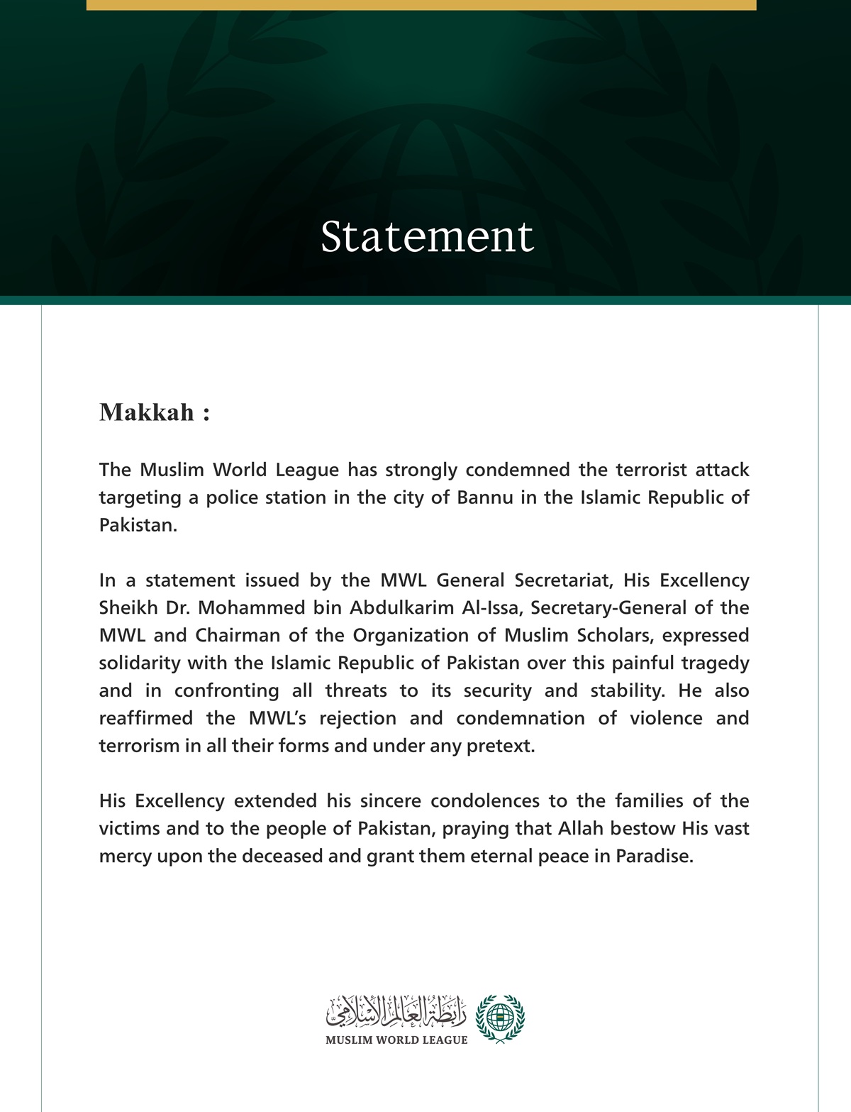 The Muslim World League condemns the terrorist attack targeting a police station in the city of Bannu, Pakistan