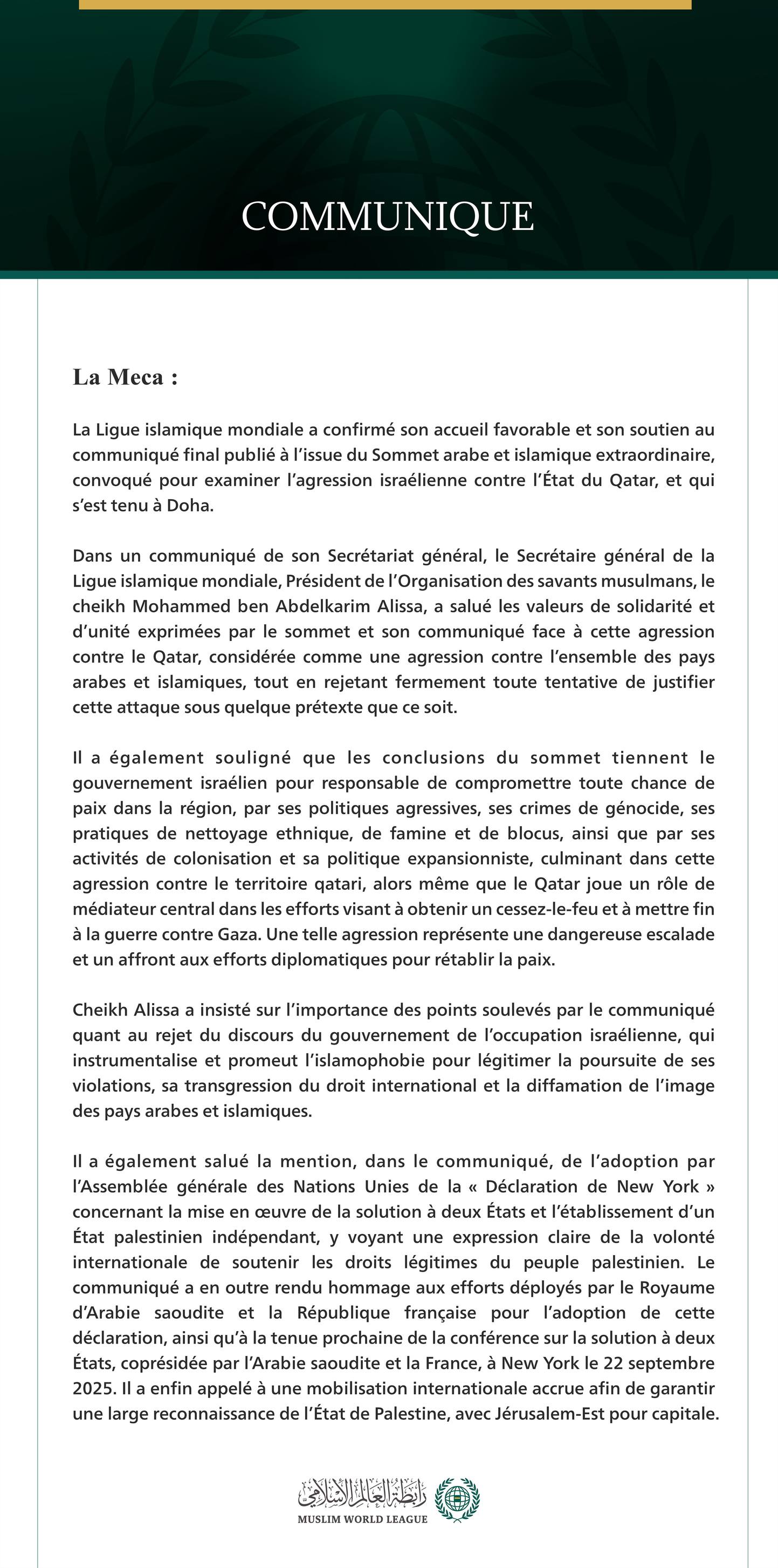 La Ligue islamique mondiale réaffirme son soutien aux conclusions du Sommet arabe et islamique extraordinaire tenu au Qatar La Mecque :