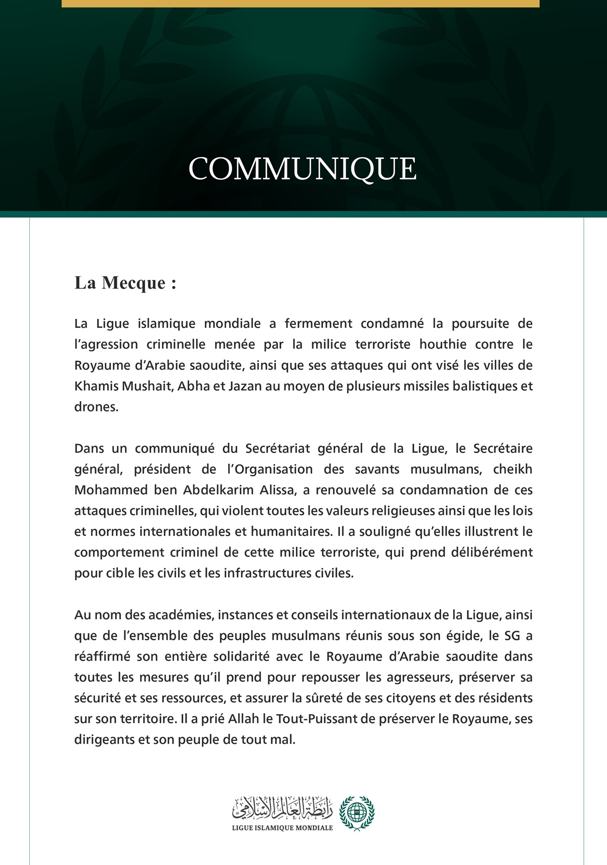 La Ligue islamique mondiale condamne la poursuite des attaques criminelles de la milice terroriste houthie contre le Royaume d’Arabie saoudite