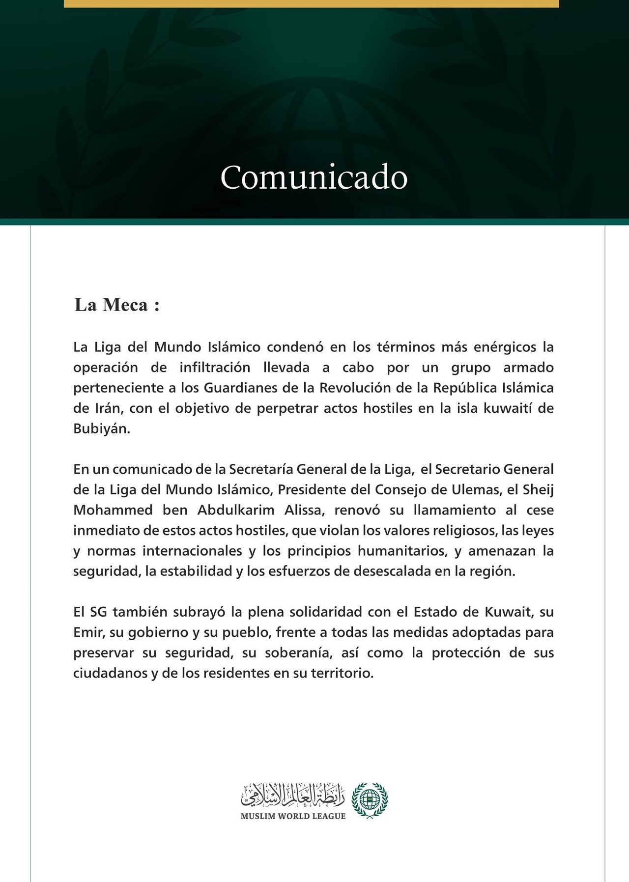 La Liga del Mundo Islámico condena la operación de infiltración llevada a cabo por un grupo armado de los Guardianes de la Revolución iraní en la isla kuwaití de Bubiyán