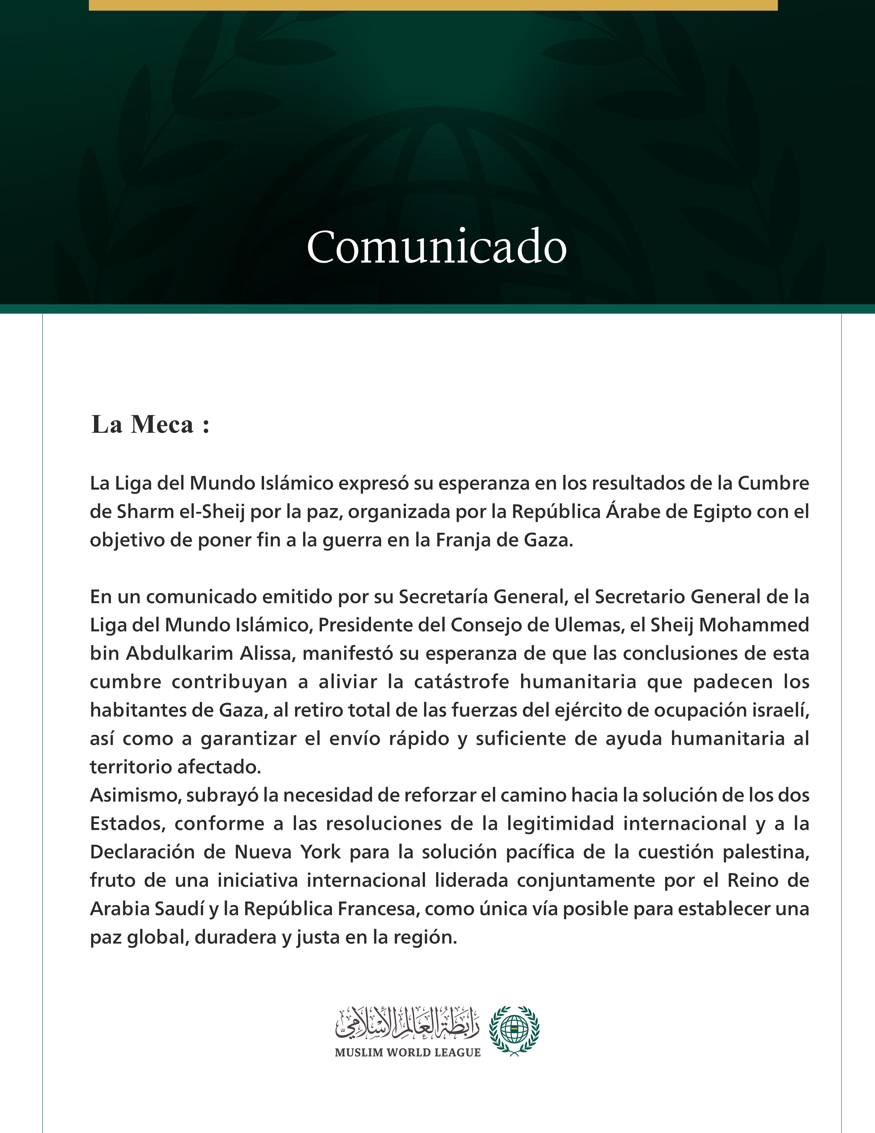 La Liga del Mundo Islámico expresa su esperanza en los resultados de la Cumbre de Sharm el-Sheij.