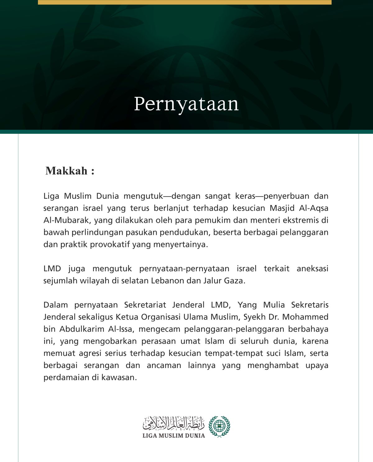 Liga Muslim Dunia Mengecam Penyerbuan dan Serangan israel yang Terus Berlanjut terhadap Kesucian Masjid Al-Aqsa Al-Mubarak