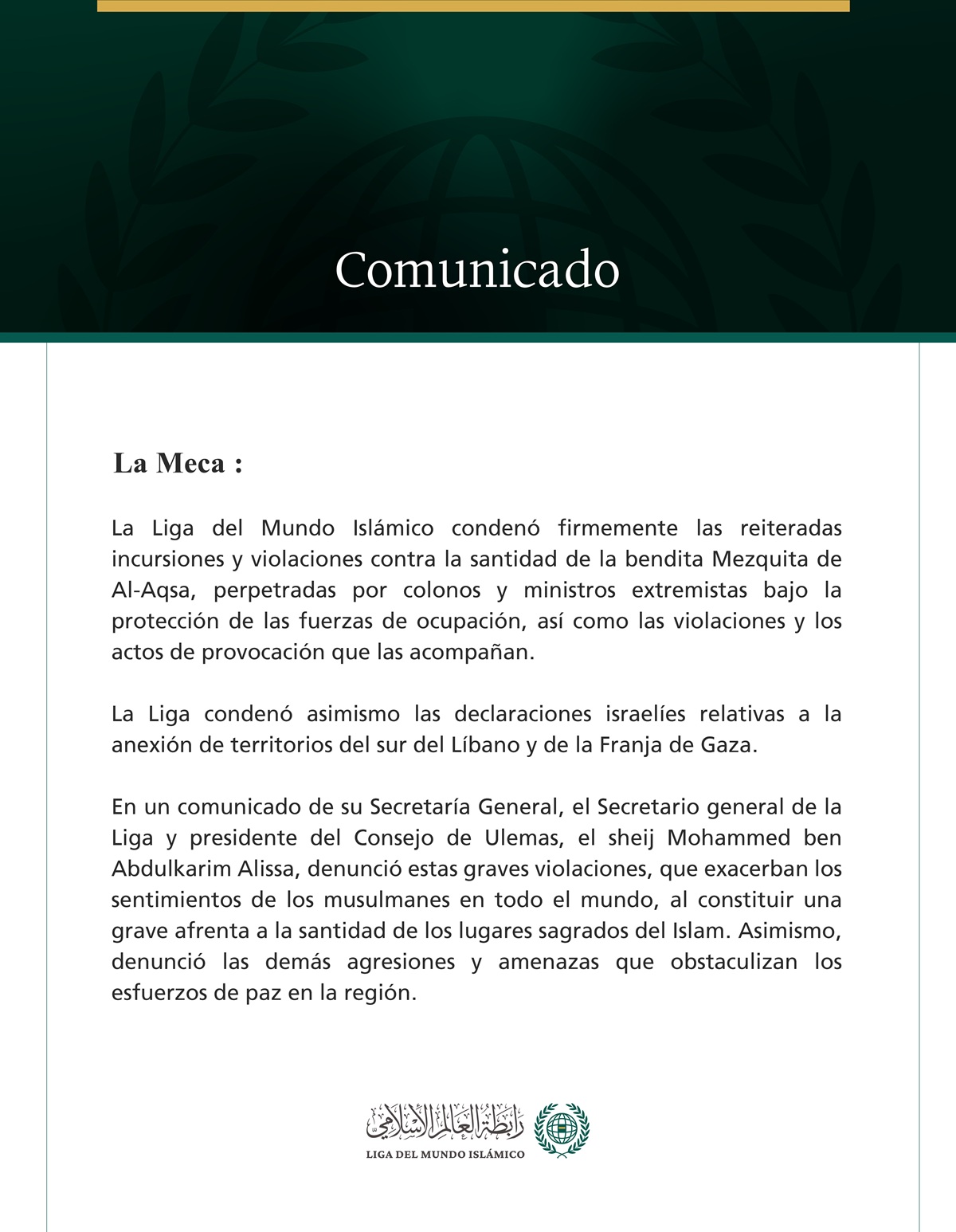 La Liga del Mundo Islámico condena las reiteradas incursiones y violaciones israelíes contra la santidad de la Mezquita de Al-Aqsa