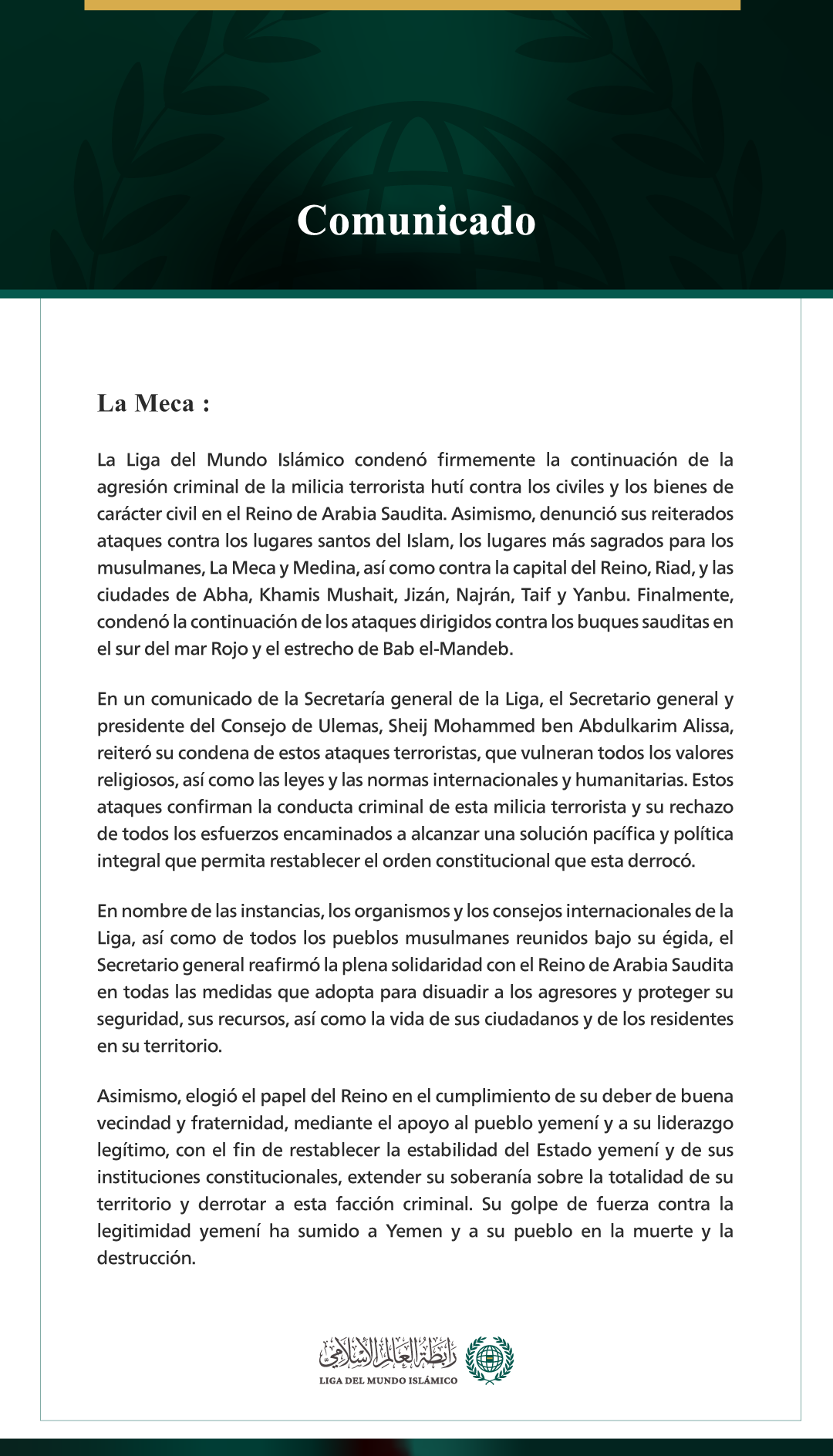 La Liga del Mundo Islámico condena la continuación de las agresiones criminales de la milicia terrorista hutí contra el Reino de Arabia Saudita