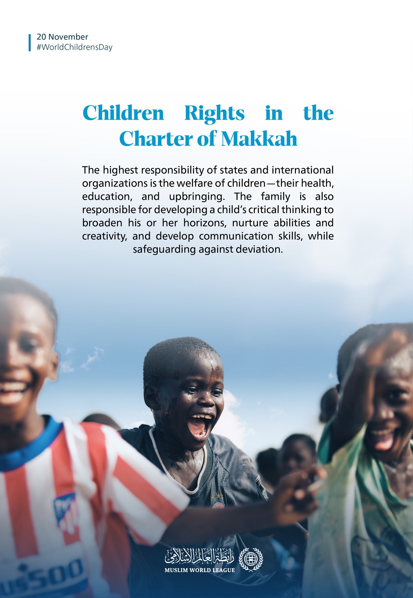 Childhood is recognized in the Charter of Makkah