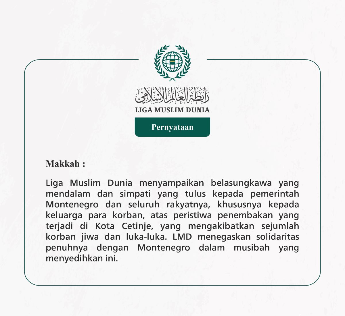 Pernyataan dari Liga Muslim Dunia: