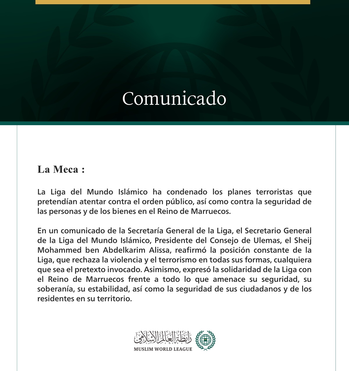 La Liga del Mundo Islámico condena los planes terroristas que tenían como objetivo el Reino de Marruecos.