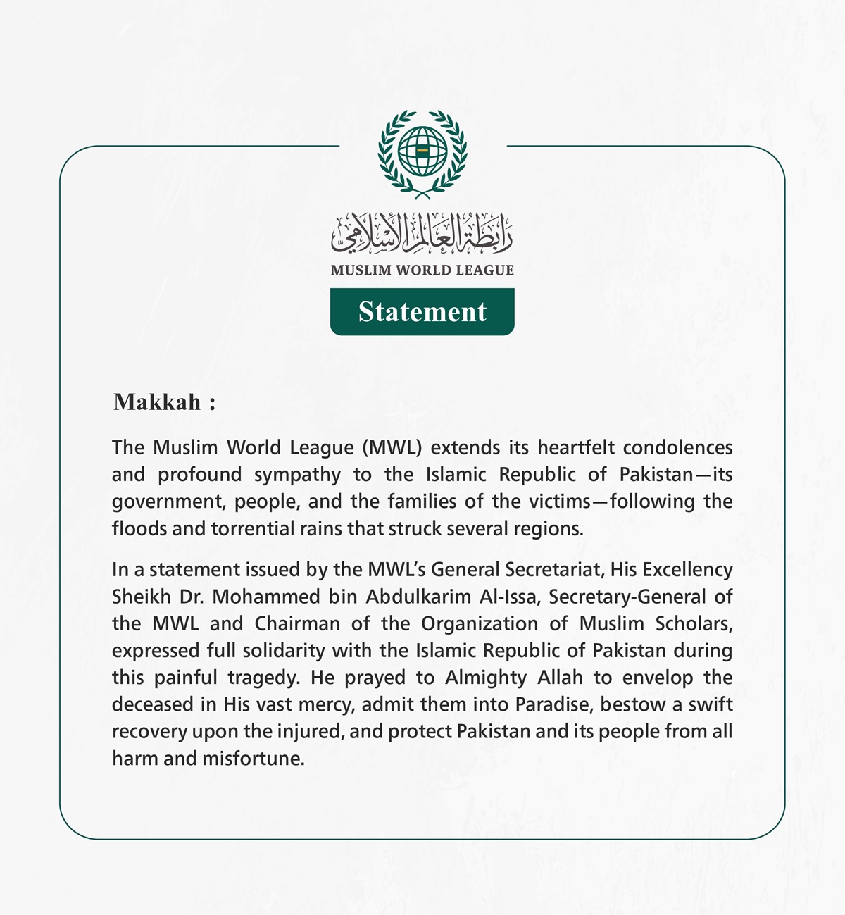 The Muslim World League Extends Condolences to the Islamic Republic of Pakistan over Victims of Floods and Torrential Rains