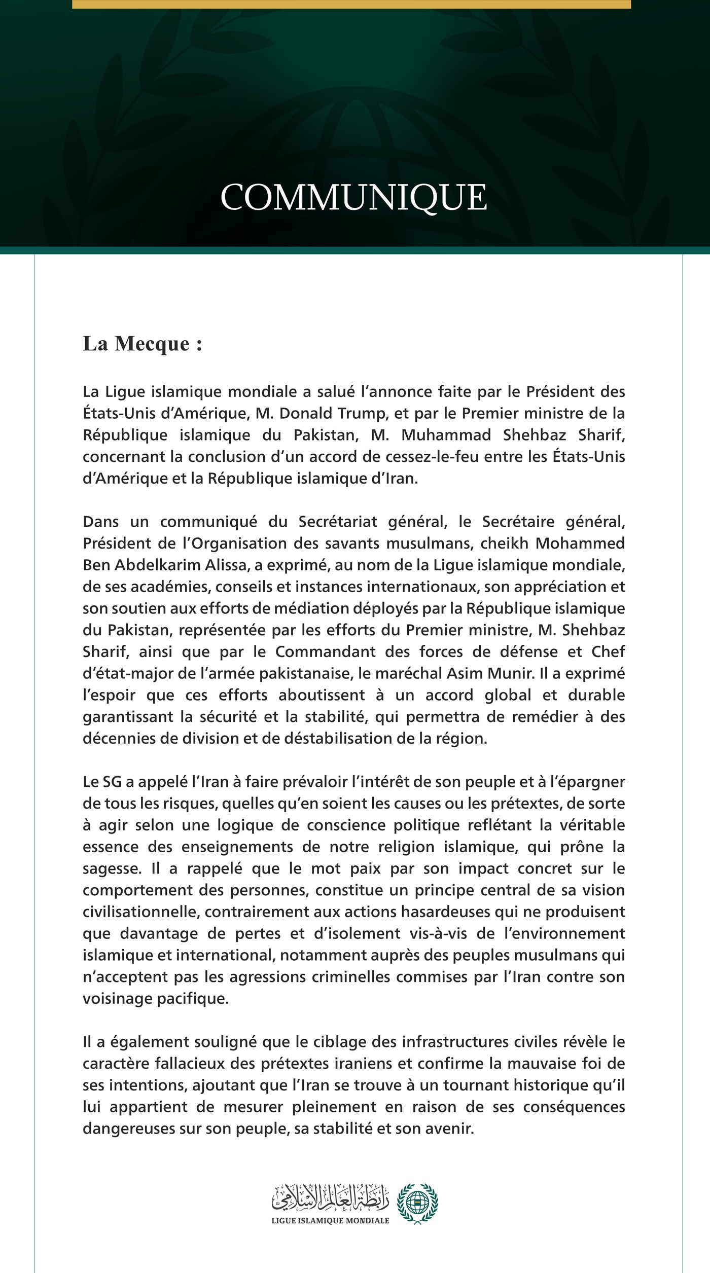 La Ligue islamique mondiale salue l’accord de cessez-le-feu entre les États-Unis et l’Iran.