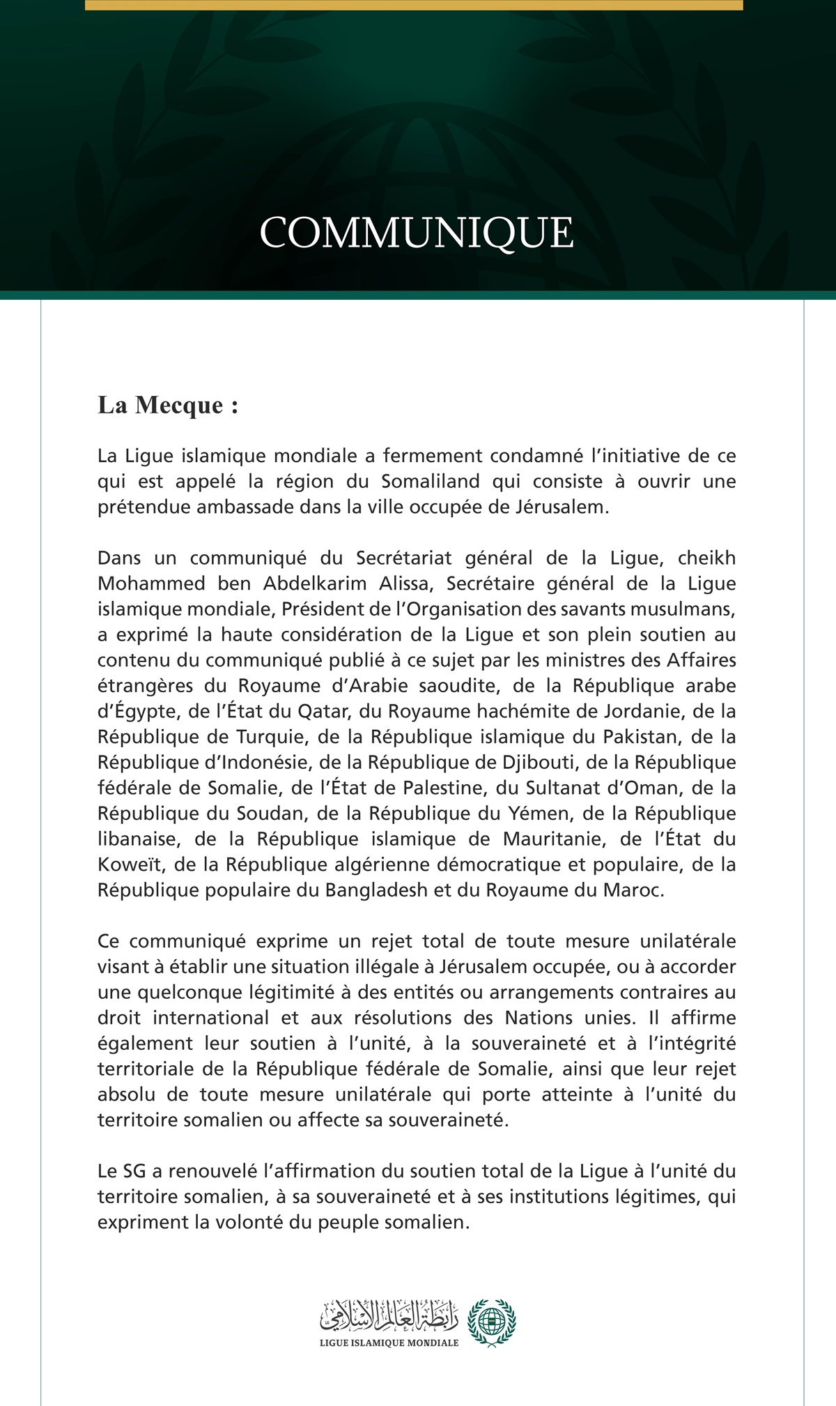 La Ligue islamique mondiale condamne l’initiative de ce qui est appelé la région du « Somaliland » qui vise à ouvrir une prétendue ambassade dans la ville occupée de Jérusalem.