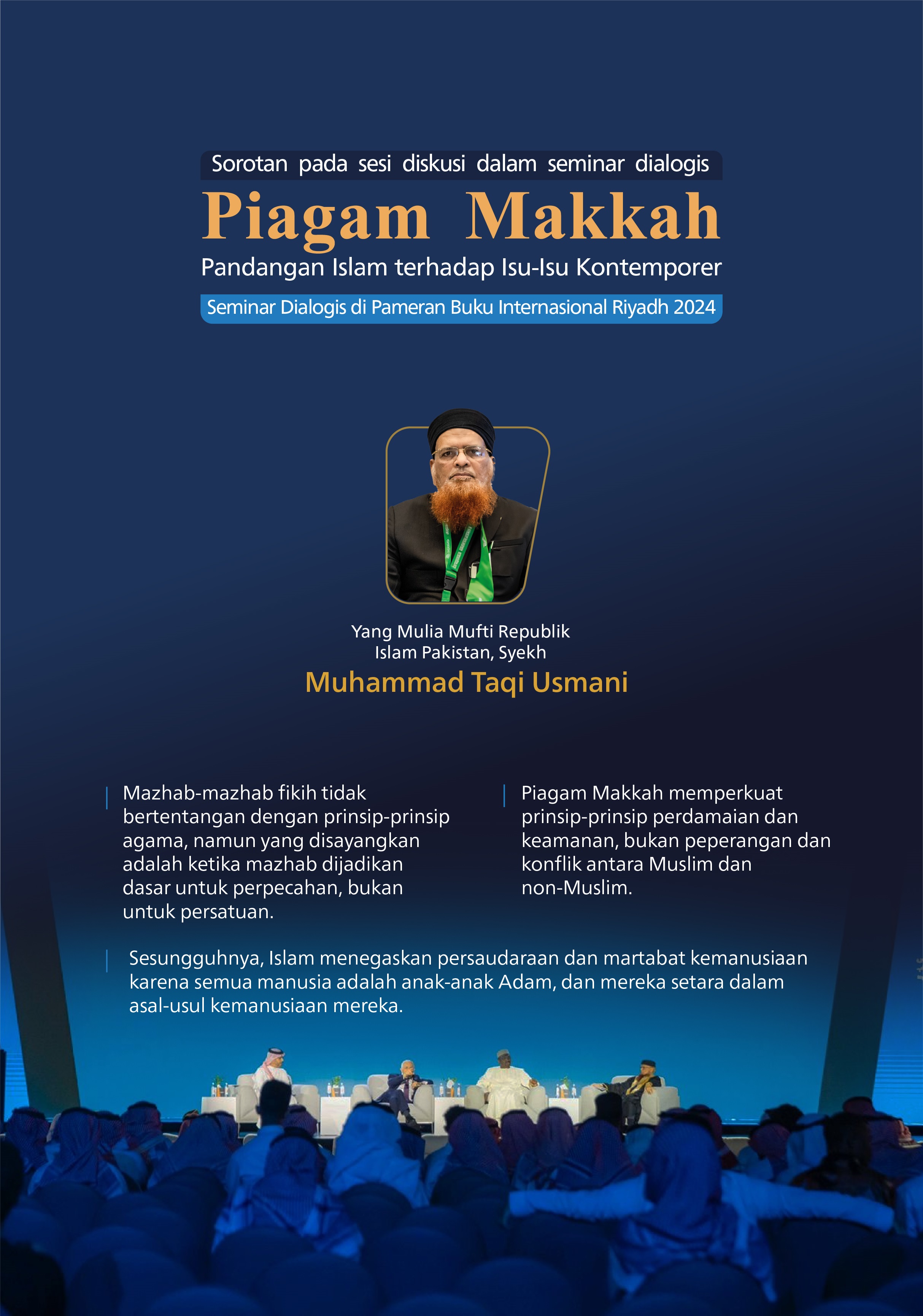 Yang Mulia Mufti Republik Islam Pakistan, Syekh Muhammad Taqi Usmani, berpartisipasi dalam seminar dialog yang diselenggarakan oleh Pameran Buku Internasional Riyadh 2024 tentang Piagam Makkah