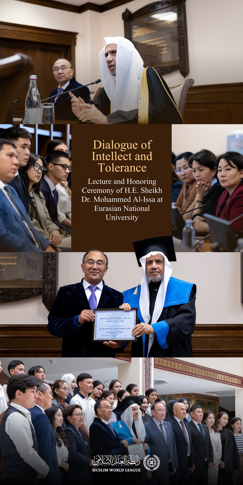 H.E. Sheikh Dr. Mohammed Al-Issa , Secretary-General of the Muslim World League and Chairman of the Organization of Muslim Scholars, delivered a lecture at Eurasian National University, in Astana.
