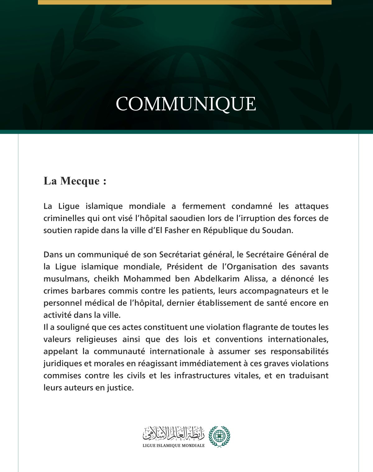 La Ligue islamique mondiale condamne les attaques criminelles contre l’hôpital saoudien d’El Fasher