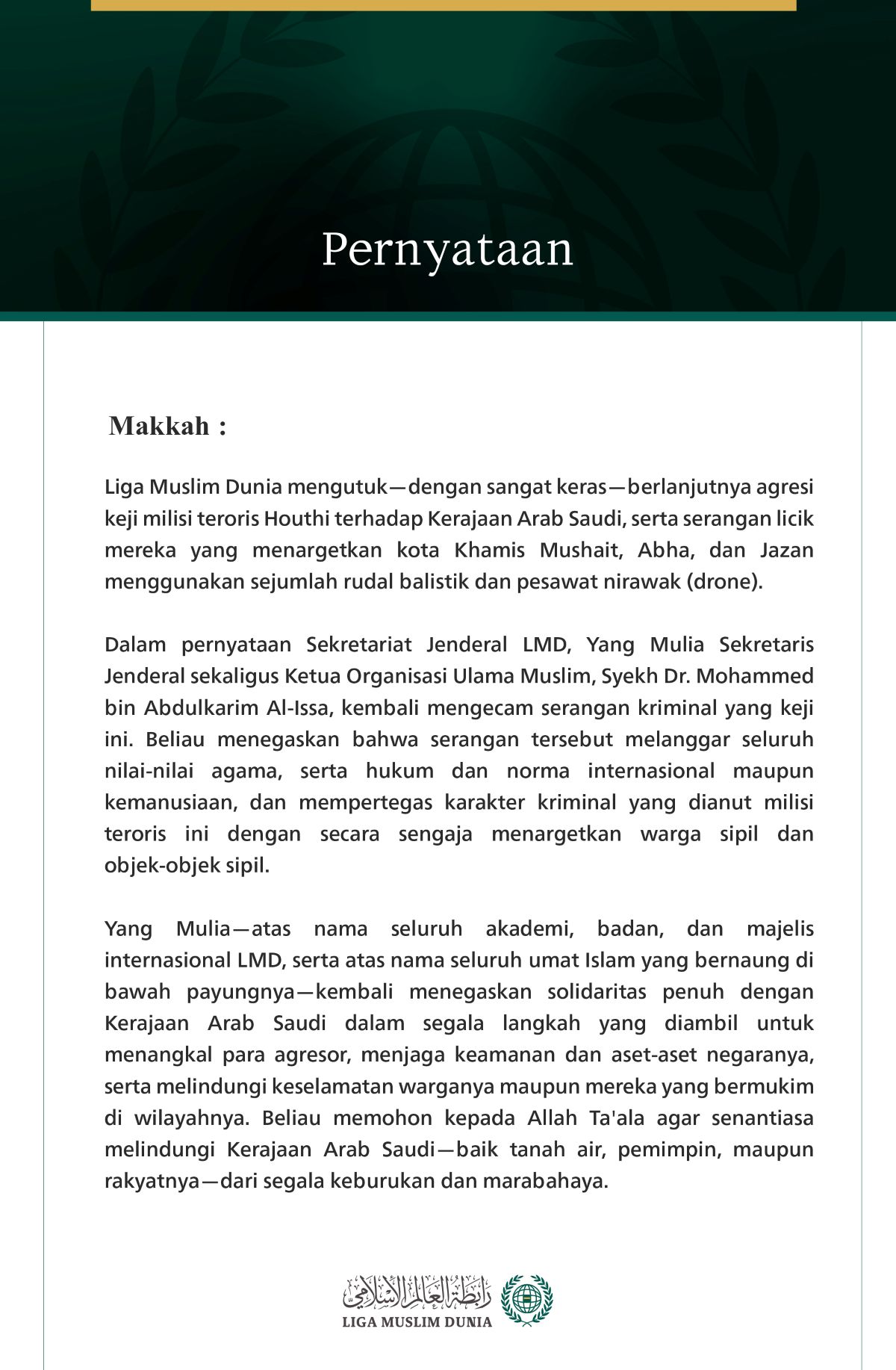 Liga Muslim Dunia Mengutuk Berlanjutnya Agresi Keji Milisi Teroris Houthi terhadap Kerajaan Arab Saudi
