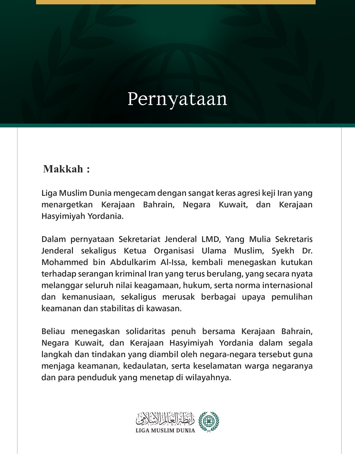 Liga Muslim Dunia Kecam Agresi Keji Iran terhadap Bahrain, Kuwait, dan Yordania
