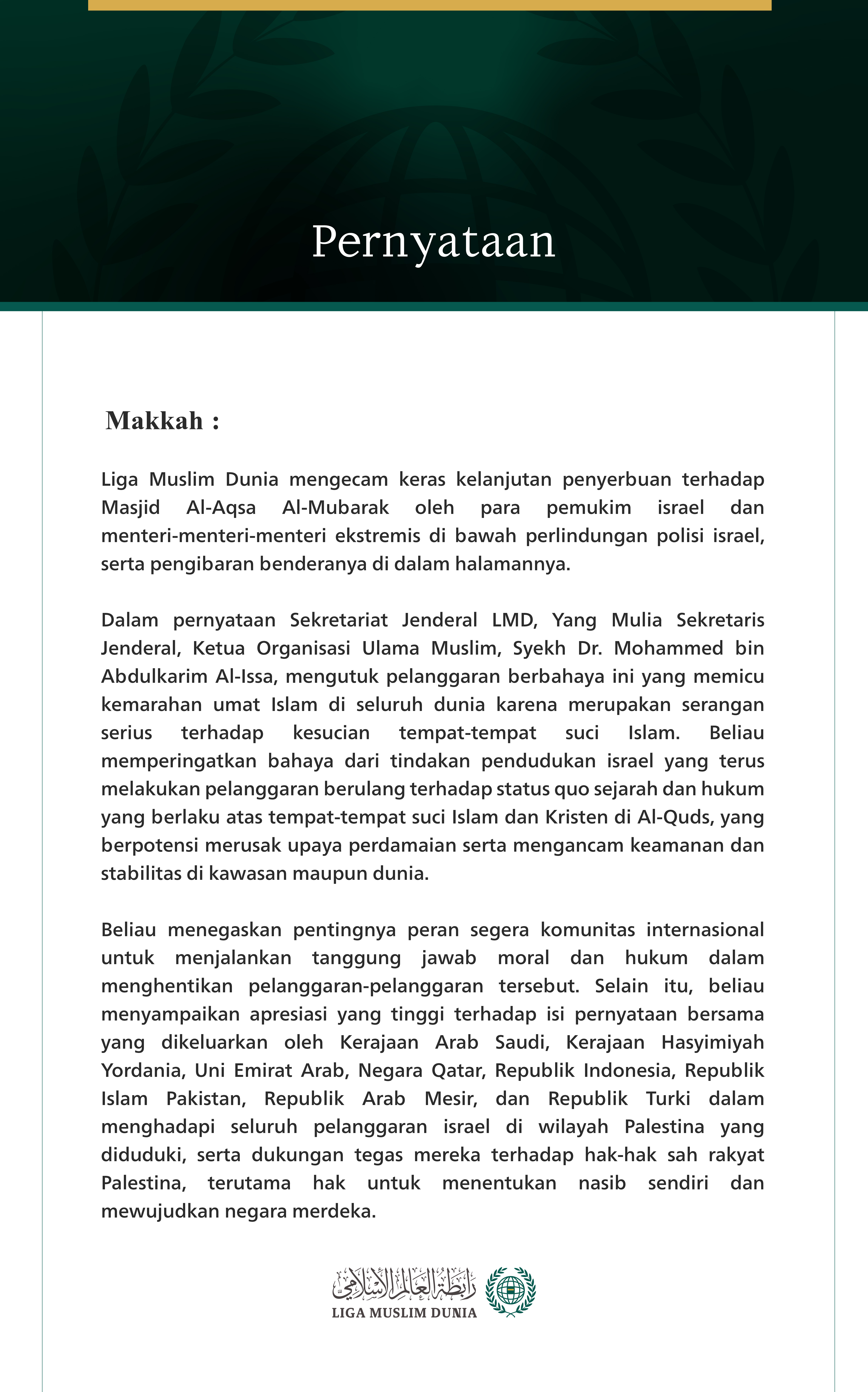 Liga Muslim Dunia Mengecam Keras Penyerbuan israel yang Terus Berlanjut terhadap Masjid Masjid Al-Aqsa Al-Mubarak