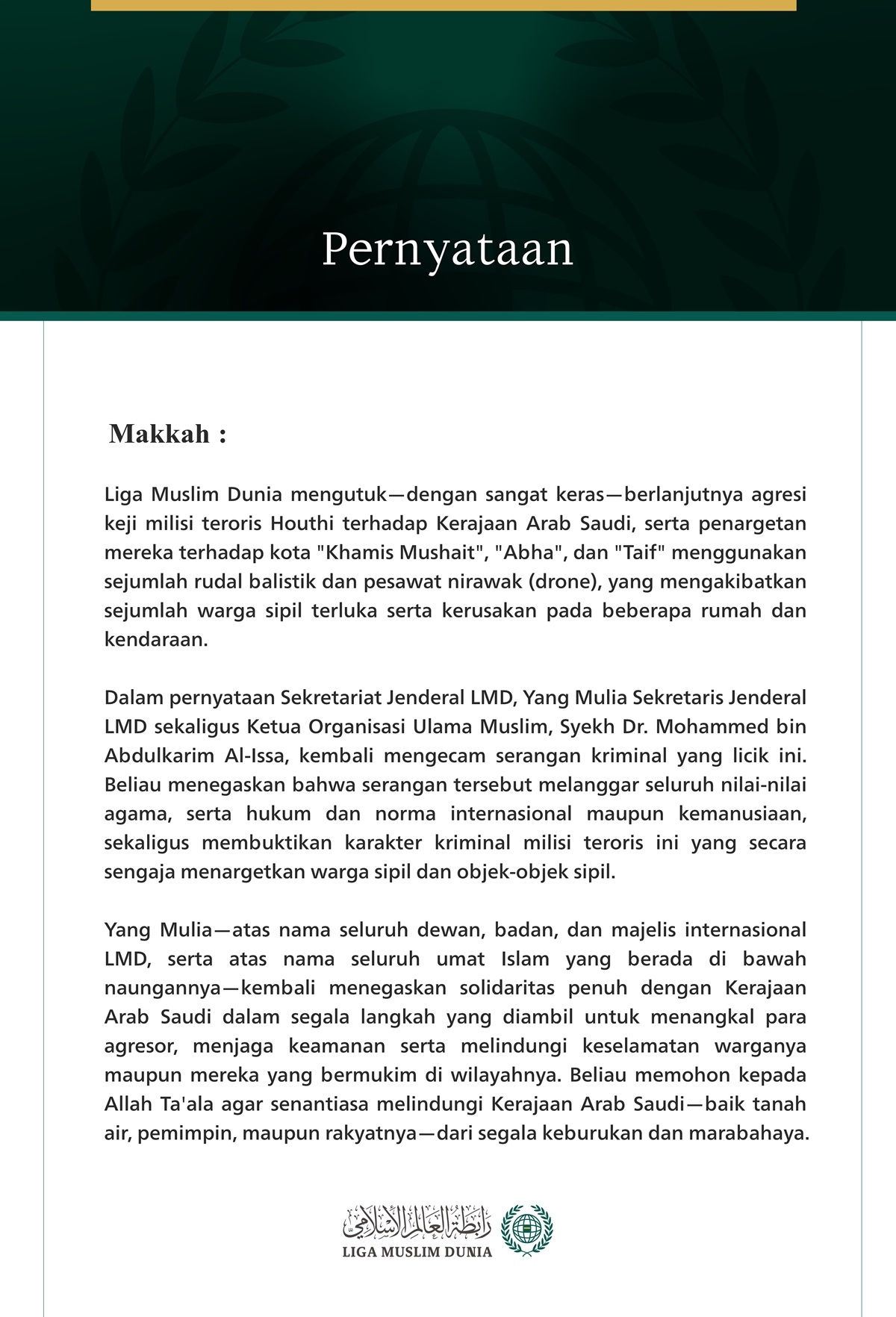 Liga Muslim Dunia Mengutuk Berlanjutnya Agresi Keji Milisi Teroris Houthi terhadap Kerajaan Arab Saudi
