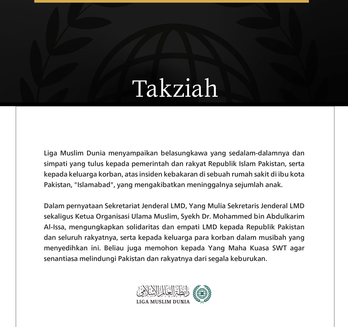 Liga Muslim Dunia Menyampaikan Belasungkawa atas Korban Kebakaran Rumah Sakit di Islamabad
