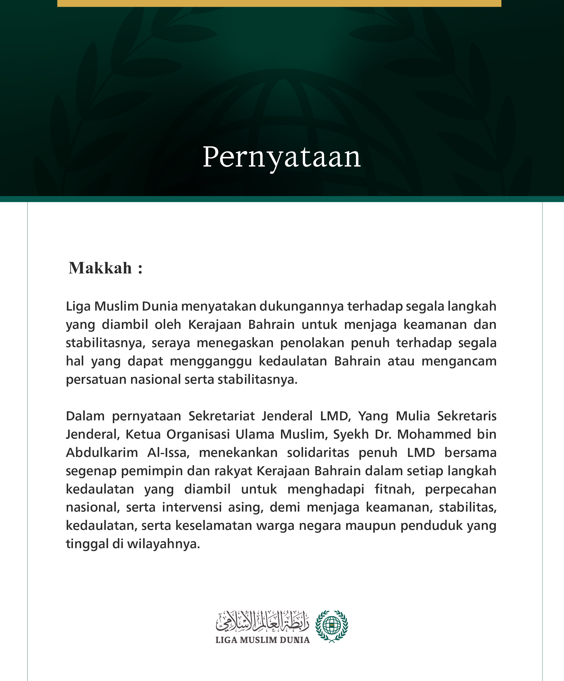 Liga Muslim Dunia Menyatakan Dukungan atas Segala Langkah Kerajaan Bahrain dalam Menjaga Keamanan, Stabilitas, dan Kedaulatannya