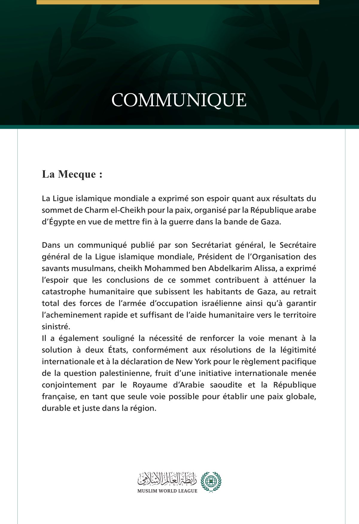 La Ligue islamique mondiale exprime son espoir quant aux résultats du Sommet de Charm el-Cheikh.