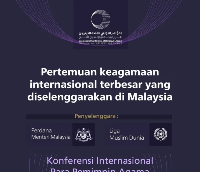 ‏Diselenggarakan atas kerja sama antara Perdana Menteri Malaysia dan Liga Muslim Dunia.. Ibu kota Kuala Lumpur, menjadi tuan rumah "Konferensi Internasional Para Pemimpin Agama". Untuk informasi lebih lanjut di sini: