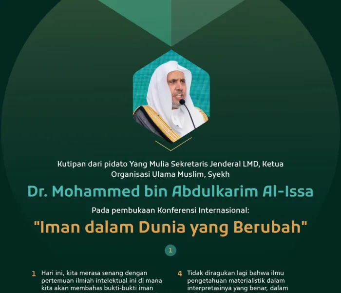 Kutipan dari pidato pembukaan "penyusunan kerangka" yang disampaikan oleh Yang Mulia Sekretaris Jenderal LMD, Ketua Organisasi Ulama Muslim, Syekh Dr.Mohammed Alissa  , pada Konferensi Internasional: "Iman dalam Dunia yang Berubah":