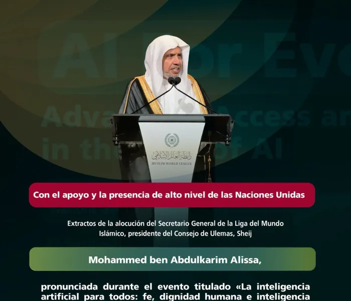 Extractos de la alocución del Secretario general, presidente del Consejo de Ulemas, Sheij Mohammed Alissa , durante el evento de la Liga titulado «La IA para todos», en torno a sus diferentes ejes, con el apoyo y la participación de las Naciones Unidas, en el marco de la Semana de Alto Nivel del 81.º período de sesiones de la Asamblea General de las Naciones Unidas.