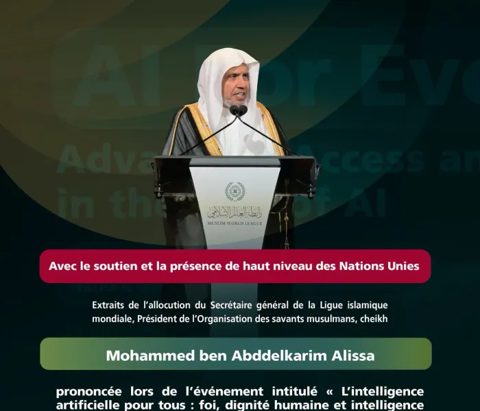 Extraits de l’allocution du Secrétaire général, président de l’Organisation des savants musulmans, cheikh Mohammed Alissa , lors de l’événement de la Ligue intitulé « L’IA pour tous », autour de ses différents axes, avec le soutien et la participation des Nations Unies, dans le cadre de la Semaine de haut niveau de la 81ᵉ session de l’Assemblée générale des Nations Unies.
