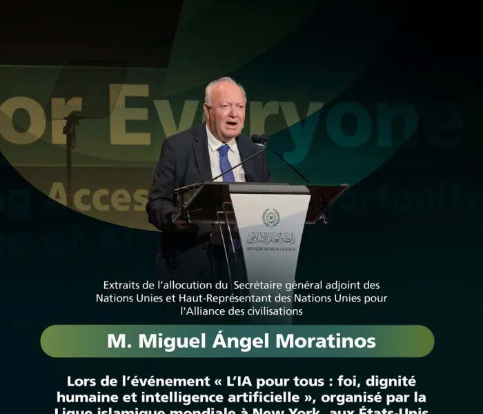 Extraits du discours de M. Miguel Moratinos, Haut-Représentant des Nations Unies pour l’Alliance des civilisations, prononcé lors de l’événement de la Ligue « L’IA pour tous »