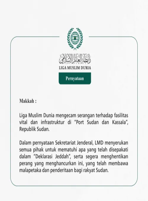 Dalam pernyataan Sekretariat Jenderal, LMD menyerukan semua pihak untuk mematuhi apa yang telah disepakati dalam “Deklarasi Jeddah”, serta segera menghentikan perang yang menghancurkan ini, yang telah membawa malapetaka dan penderitaan bagi rakyat Sudan.