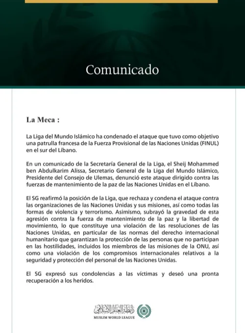 La Liga del Mundo Islámico condena el ataque contra una patrulla francesa de la Fuerza Provisional de las Naciones Unidas (FINUL) en el sur del Líbano