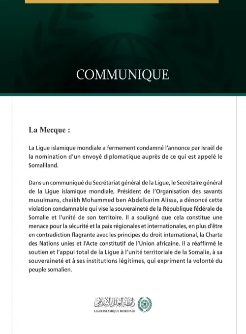 La Ligue islamique mondiale condamne l’annonce par Israël de la nomination d’un envoyé auprès de ce qui est appelé le Somaliland