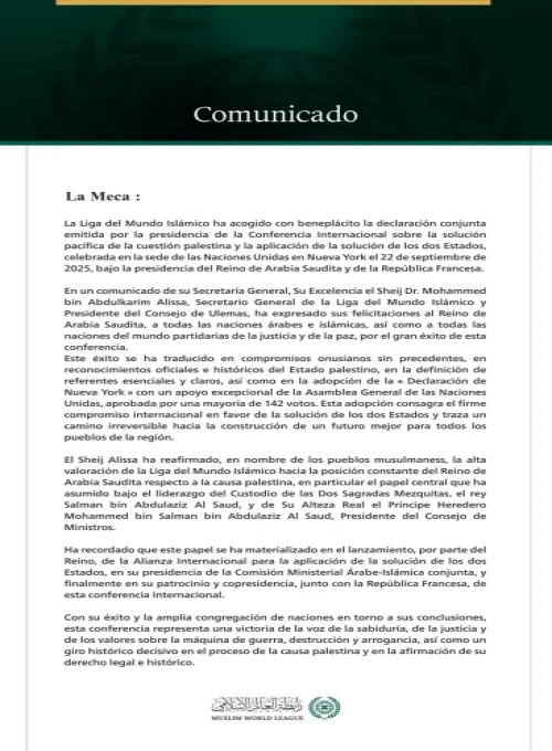 La Liga del Mundo Islámico: La Conferencia sobre la solución de los dos Estados; una victoria histórica de la voz de la sabiduría, la justicia y los valores sobre la máquina de guerra, destrucción y arrogancia