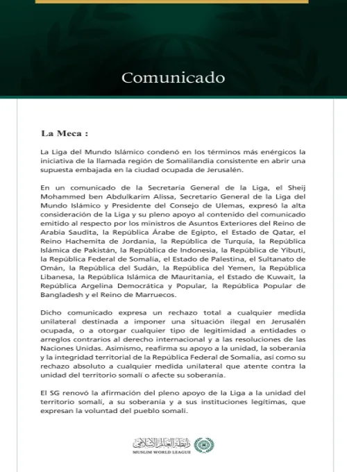 La Liga del Mundo Islamico condena la iniciativa de la llamada región de « Somalilandia » destinada a abrir una supuesta embajada en la ciudad ocupada de Jerusalén.