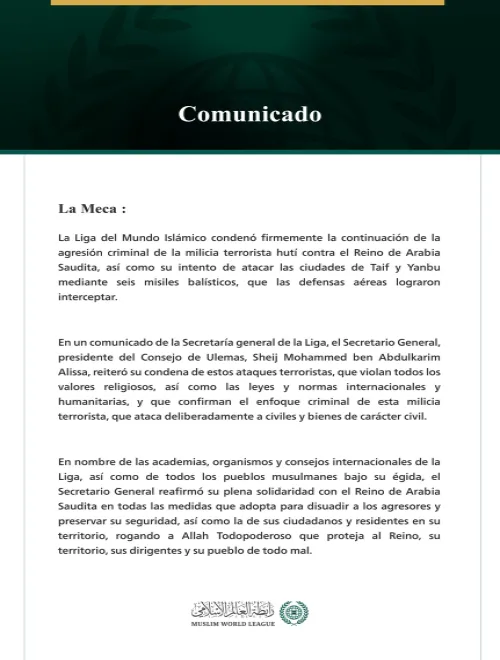 La Liga del Mundo Islámico condena la continuación de los ataques criminales de la milicia terrorista hutí contra el Reino de Arabia Saudita