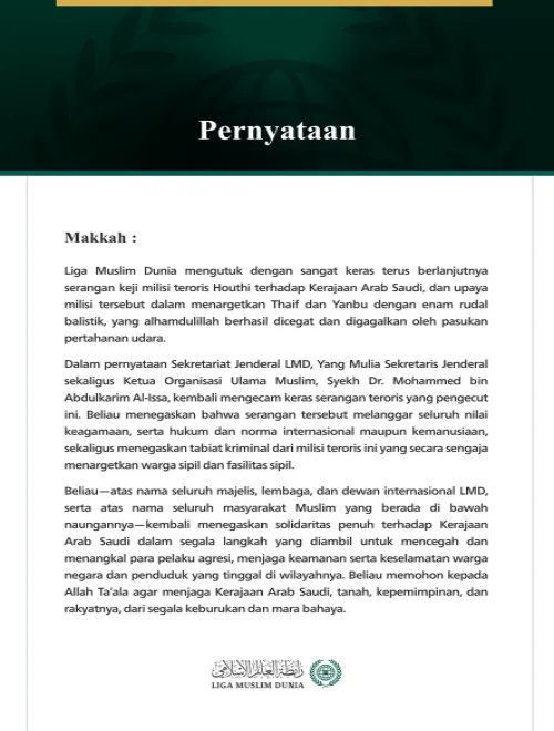 Liga Muslim Dunia Mengutuk Berlanjutnya Serangan Keji Milisi Teroris Houthi terhadap Kerajaan Arab Saudi