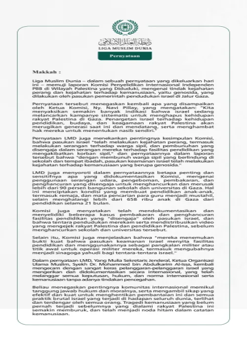 Liga Muslim Dunia – dalam sebuah pernyataan yang dikeluarkan hari ini – memuji laporan Komisi Penyelidikan Internasional Independen PBB di Wilayah Palestina yang Diduduki