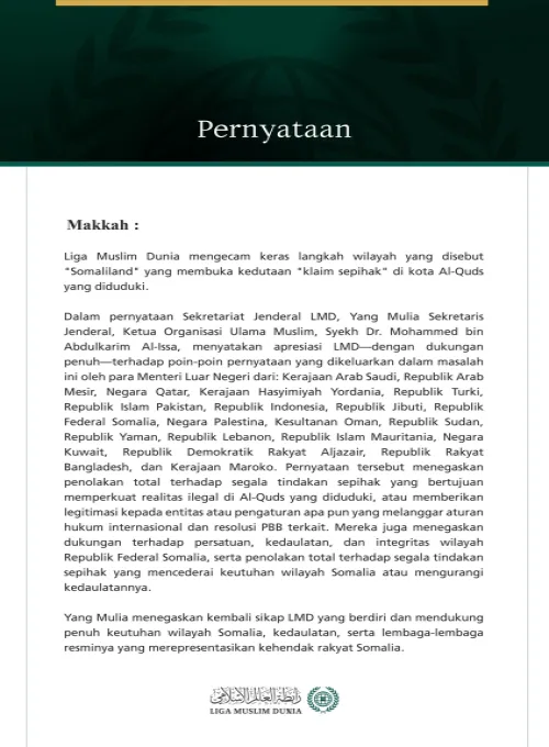 Liga Muslim Dunia Kecam Langkah Wilayah yang Disebut "Somaliland" atas Pembukaan Kedutaan "Klaim Sepihak" di Kota Al-Quds yang Diduduki