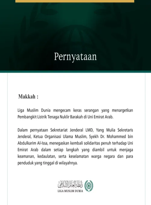 Liga Muslim Dunia Mengutuk Serangan Terhadap Pembangkit Listrik Tenaga Nuklir di Uni Emirat Arab