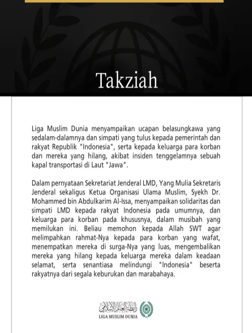 Liga Muslim Dunia Menyampaikan Belasungkawa kepada Indonesia atas Korban Tenggelamnya Kapal Transportasi di Laut Jawa
