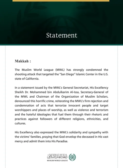The Muslim World League Condemns the Horrific Attack on the “San Diego” Islamic Center