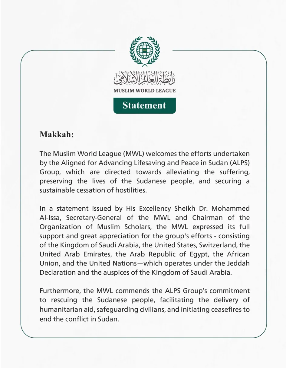 The Muslim World League Welcomes the Efforts of the Aligned for ...