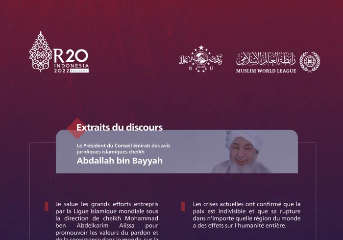 Extraits du discours de cheikh Bin Bayyah, président du Conseil émirati pour les avis juridiques islamiques lors du Sommet R20 à Bali :