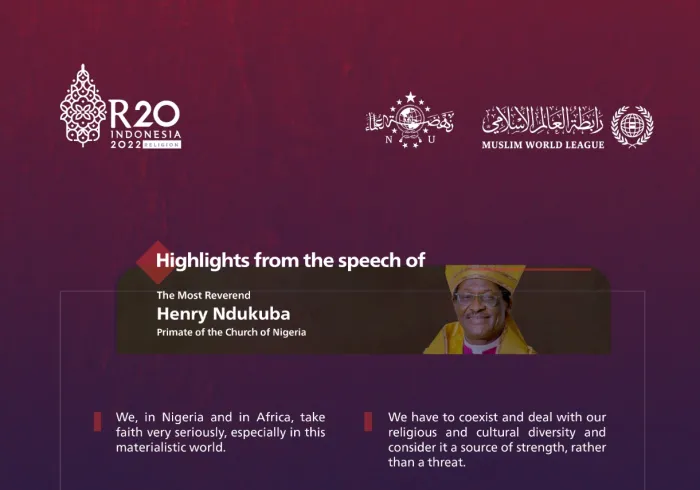 Highlights from the speech of the Primate of the Church of Nigeria, the Most Reverend, Henry Ndukuba, at the R20 Summit in Bali: