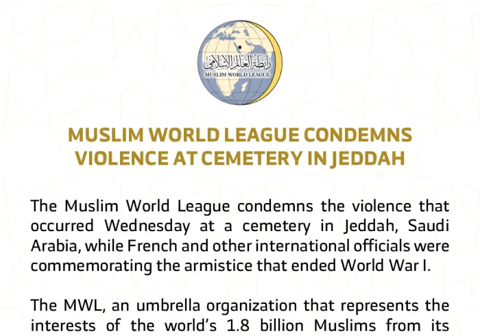The Muslim World League condemns today's violence at a cemetery in Jeddah. Read the latest statement from the HE Dr. Mohammad Alissa: