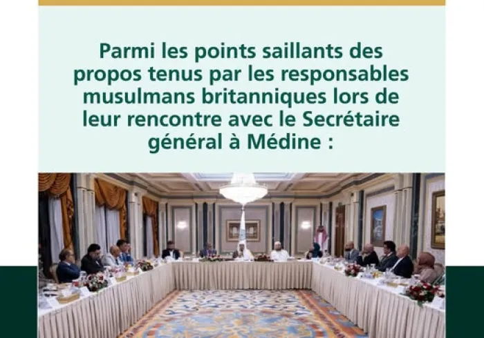 Voici les thèmes principaux abordés dans les interventions des responsables musulmans britanniques, à l’issue de leur rencontre avec le Secrétaire Général, Président de l’Organisation des savants musulmans, cheikh Mohammed Alissa, à Médine.